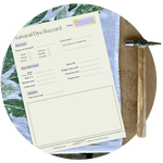 Natural Dye Record sheet with a tool on a textured surface